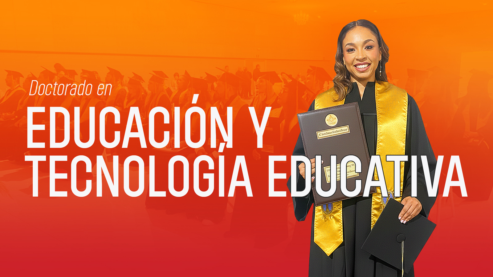 DOCTORADO EN EDUCACIÓN Y TECNOLOGÍA EDUCATIVA